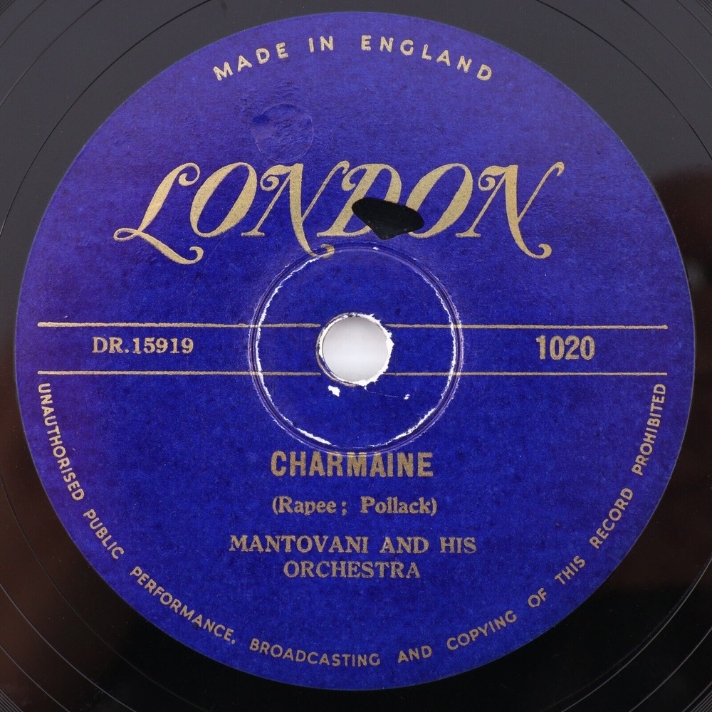 Mantovani & His Orchestra Charmaine/Just For A While 1951 10" 78 rpm Record 1020